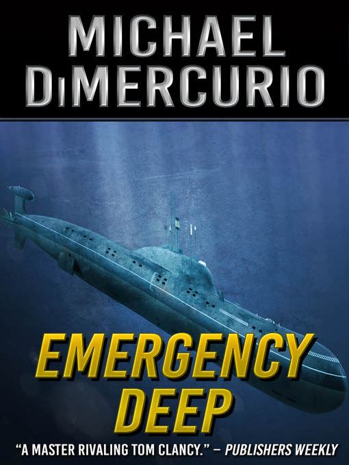 Title details for Emergency Deep by Michael DiMercurio - Available